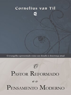 cover image of O pastor reformado e o pensamento moderno